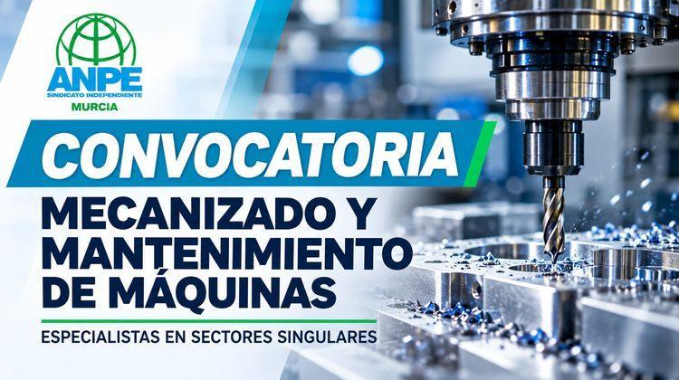 convocatoria_mecanizado_anpe_murcia_web